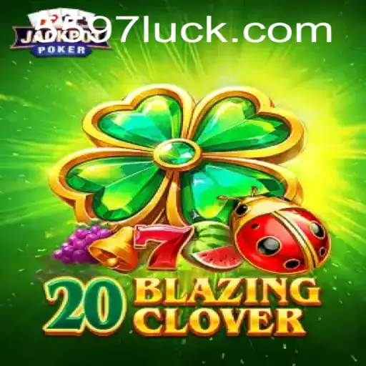 Descubra o Universo de 20BlazingClover: Estratégia e Diversão
